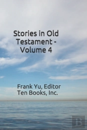 Stories In Old Testament - Volume 4