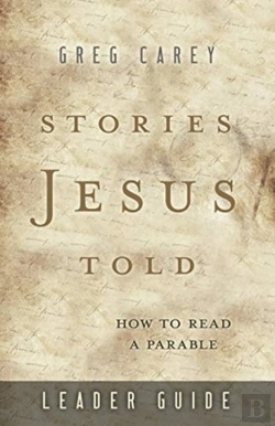 Bertrand.pt - Stories Jesus Told Leader Guide