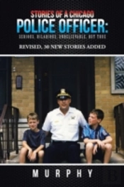 Stories Of A Chicago Police Officer