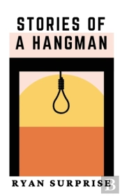 Stories Of A Hangman