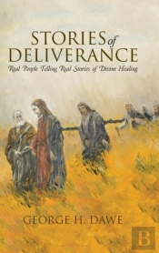 Stories Of Deliverance