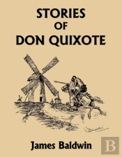 Stories Of Don Quixote, Study Edition (Yesterday'S Classics)