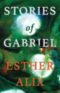 Stories Of Gabriel