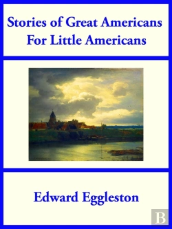 Bertrand.pt - Stories Of Great Americans For Little Americans