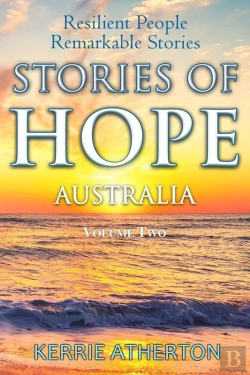 Bertrand.pt - Stories Of Hope Australia Resilient People Remarkable Stories