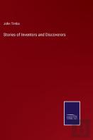 Stories Of Inventors And Discoverers