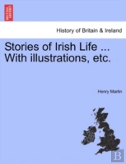 Bertrand.pt - Stories Of Irish Life ... With Illustrat