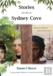 Stories Of Life At Sydney Cove