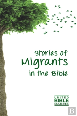 Bertrand.pt - Stories Of Migrants In The Bible