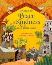 Stories Of Peace And Kindness