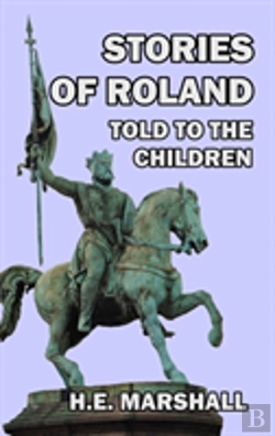 Bertrand.pt - Stories Of Roland Told To The Children