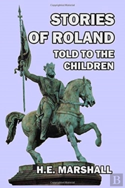 Bertrand.pt - Stories Of Roland Told To The Children