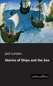 Stories Of Ships And The Sea