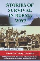 Stories Of Survival In Burma Ww2