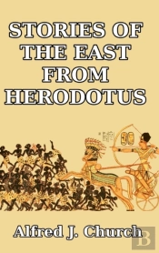 Stories Of The East From Herodotus