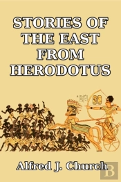 Stories Of The East From Herodotus