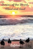 Stories Of The Heart, Mind And Soul