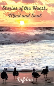 Stories Of The Heart, Mind And Soul