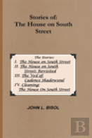 Stories Of The House On South Street