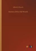Stories Of The Old World