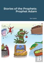 Stories Of The Prophets