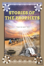 Stories Of The Prophets: Prophet Joseph