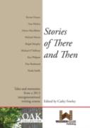 Stories Of There And Then