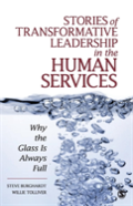 Stories Of Transformative Leadership In The Human Services