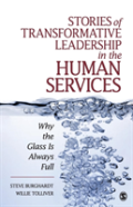 Stories Of Transformative Leadership In The Human Services
