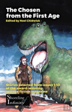 Bertrand.pt - Stories Selected From Issues 1-10 Of Award Winning Shoreline Of Infinity Science Fiction Magazine
