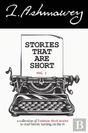 Stories That Are Short Vol 1