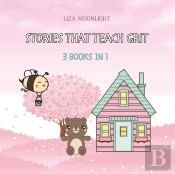 Stories That Teach Grit