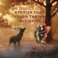 Stories That Teach Taking Initiative