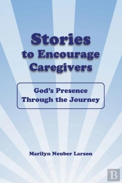 Bertrand.pt - Stories To Encourage Caregivers