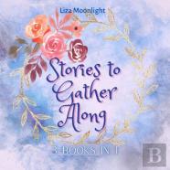 Stories To Gather Along