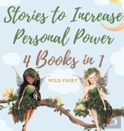 Stories To Increase Personal Power