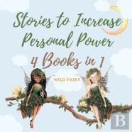 Stories To Increase Personal Power