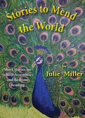 Stories To Mend The World