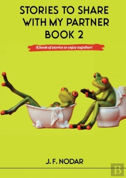 Bertrand.pt - Stories To Share With My Partner Book 2