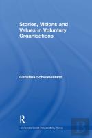Stories, Visions And Values In Voluntary Organisations