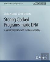 Storing Clocked Programs Inside Dna