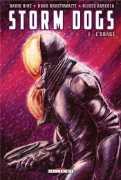 Storm Dogs T.1 - L'Orage