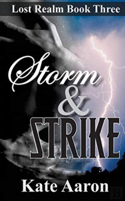 Bertrand.pt - Storm & Strike (Lost Realm, #3)