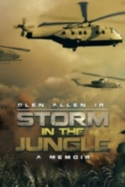 Storm In The Jungle: A Memoir
