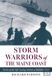 Storm Warriors Of The Maine Coast