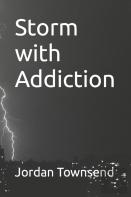 Storm With Addiction