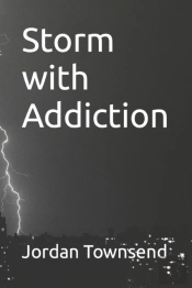 Storm With Addiction