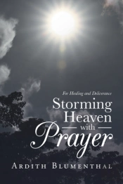 Storming Heaven With Prayer