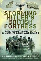 Storming Hitler'S British Fortress
