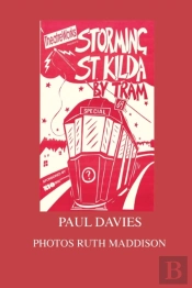 Storming St. Kilda By Tram: One Man'S At